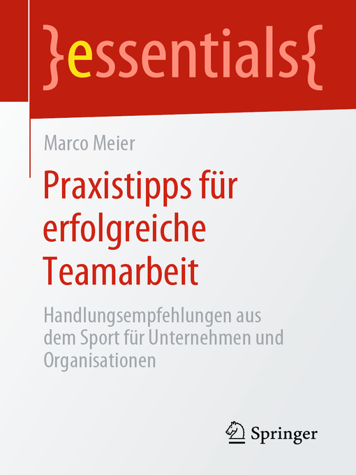 Title details for Praxistipps für erfolgreiche Teamarbeit by Marco Meier - Available